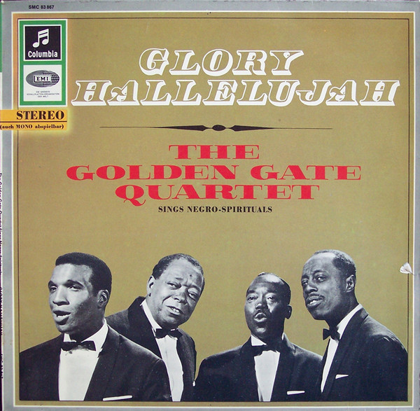 The Golden Gate Quartet - Glory Hallelujah (LP)