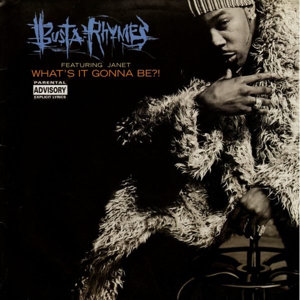 Busta Rhymes Featuring Janet* - What's It Gonna Be?! (12")