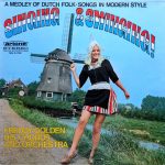 Freddy Golden, His Chorus And Orchestra* - Singing & Swinging Holland  (A Medley Of Dutch Folk-Songs In Modern Style) (LP, Album)