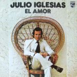 Julio Iglesias - El Amor (LP, Album)