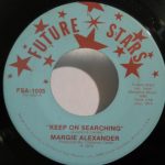 Margie Alexander - Keep On Searching (7", Single, Tur)
