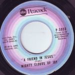 The Mighty Clouds Of Joy - A Friend In Jesus / Two Wings (7", Single, RE)
