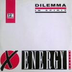 Dilemma (3) - In Spirit (12", Maxi)