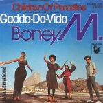 Boney M. - Children Of Paradise / Gadda-Da-Vida (7", Single, 4:2)
