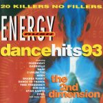 Various - Energy Rush Presents: Dance Hits 93 (The 2nd Dimension) (CD, Comp)