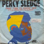Percy Sledge - Take Time To Know Her / It's All Wrong But It's Alright (7", Single, Ad2)