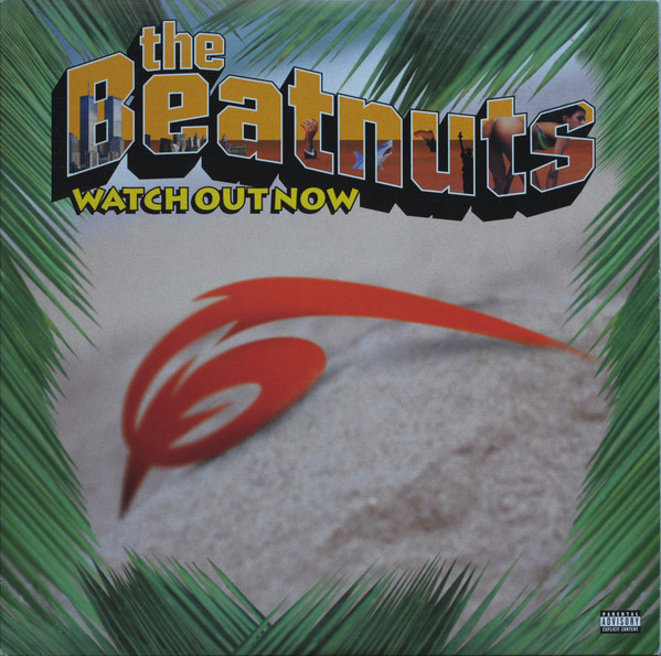 The Beatnuts - Watch Out Now (12")