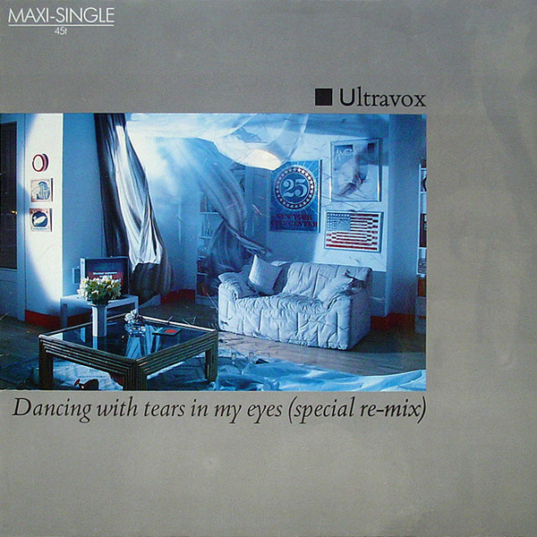 Ultravox - Dancing With Tears In My Eyes (Special Re-Mix) (12", Maxi)
