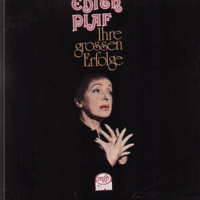 Edith Piaf - Ihre Grossen Erfolge (LP, Comp, Mono)