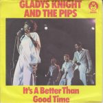 Gladys Knight And The Pips - It's A Better Than Good Time (7", Kno)
