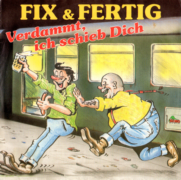 Fix & Fertig - Verdammt, Ich Schieb Dich (12", Maxi)