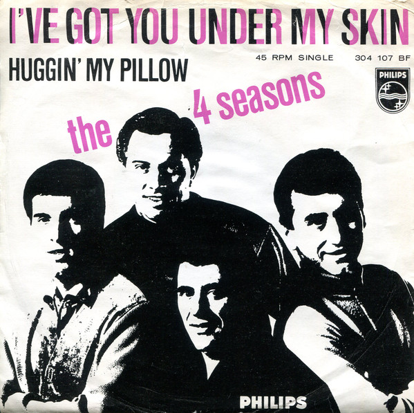 The Four Seasons - I've Got You Under My Skin (7")