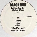Black Rob - Team (12")