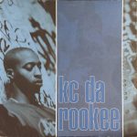 KC Da Rookee - Got That Thang (12")