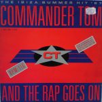 Commander Tom - And The Rap Goes On (12", Maxi)