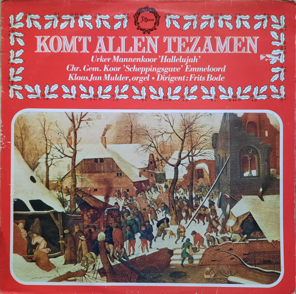 Various - Komt Allen Tezamen (LP, Comp)