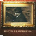 Puff Daddy & Faith Evans / 112 / The Lox - Tribute To The Notorious B.I.G. (CD, Single)