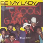 Kool & The Gang - Be My Lady (7", Single)