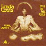 Linda Lewis - It's In His Kiss (7", Single)