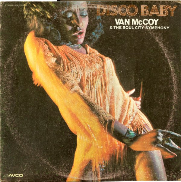 Van McCoy & The Soul City Symphony - Disco Baby (LP, Album, San)