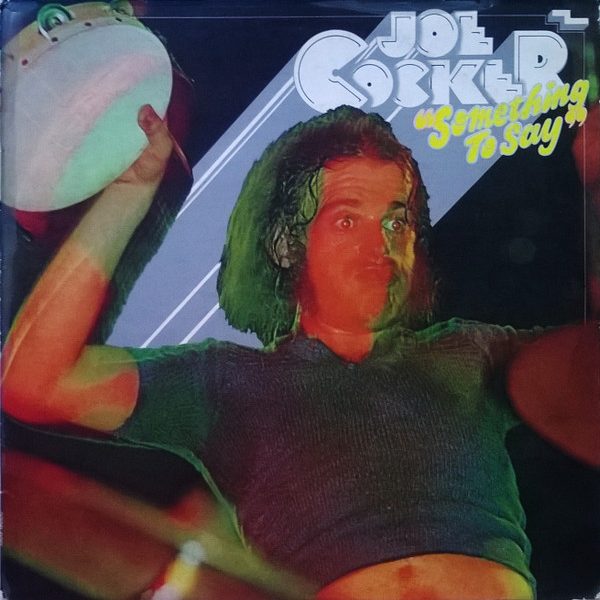 Joe Cocker - Something To Say (LP, Album)
