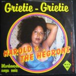Harold Biervliet & The Hégrons - Grietie - Grietie (7")