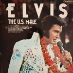 Elvis Presley - The U.S. Male (LP, Album, Comp)