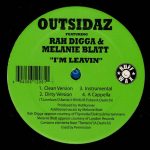 Outsidaz Featuring Rah Digga & Melanie Blatt - I'm Leavin (12", Single)