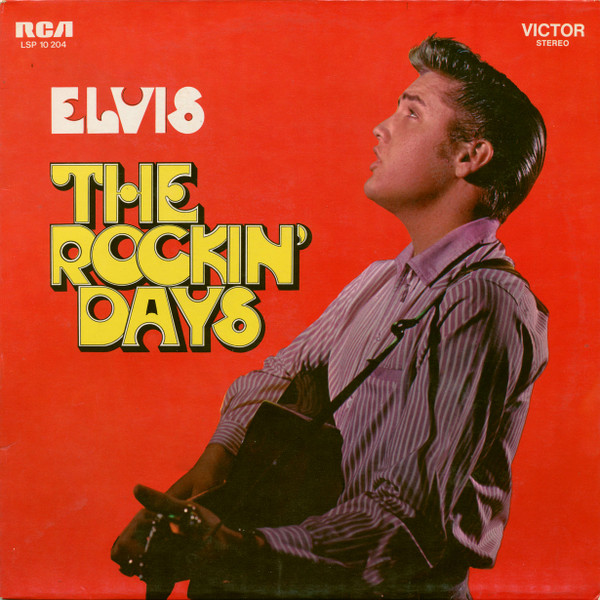 Elvis Presley - The Rockin' Days (LP, Comp, RE)