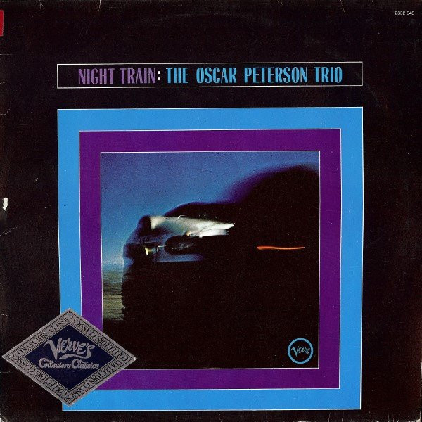 The Oscar Peterson Trio - Night Train (LP, Album, RE)
