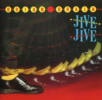 Brian Brain - Jive Jive (7", Single, Gat)