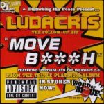 Ludacris - Move B***h / Keep It On The Hush (12")