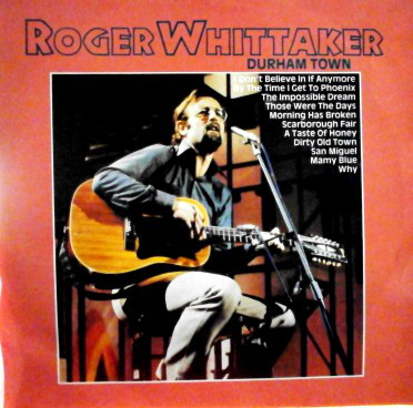 Roger Whittaker - Durham Town (LP, Album)