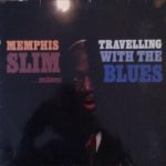 Memphis Slim - Travelling With The Blues (LP, Album)