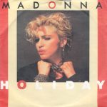 Madonna - Holiday (7", Single, RE)