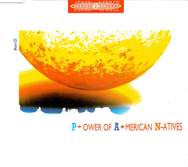Dance 2 Trance - P→ower Of A★merican N▪atives (CD, Maxi)