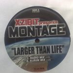 Xzibit Presents Montage* - Larger Than Life (12", Promo)