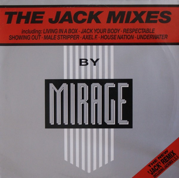 Mirage (12) - The Jack Mixes (12", Mixed)