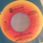 Denise LaSalle - One Life To Live (7")