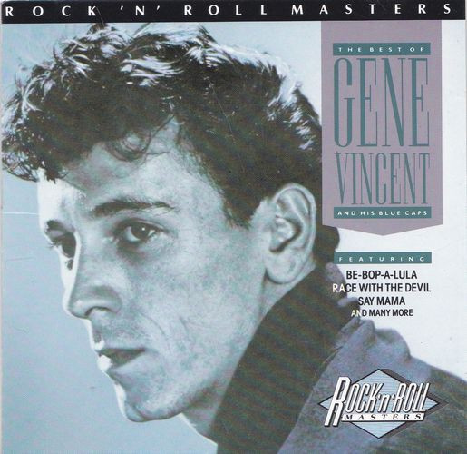 Gene Vincent And His Blue Caps* - The Best Of Gene Vincent And His Blue Caps (CD, Comp, Mono)