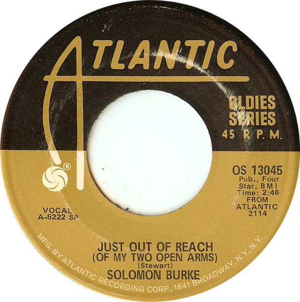Solomon Burke / Esther Phillips - Just Out Of Reach (Of My Two Open Arms) / Release Me (7", Single)