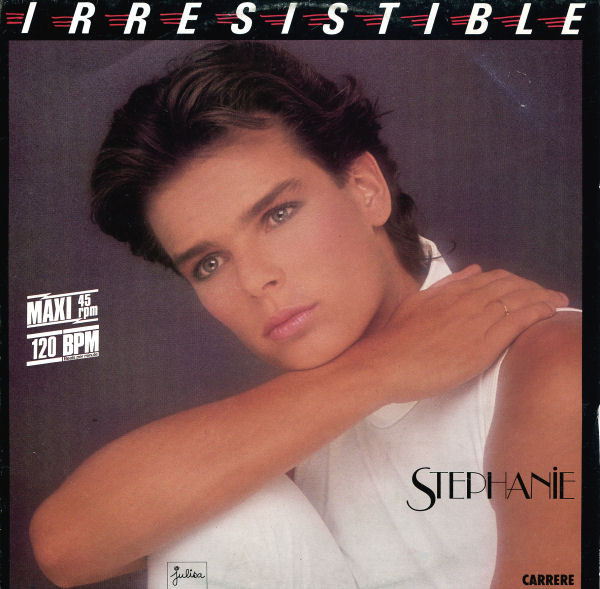 Stephanie (2) - Irresistible (12", Maxi)