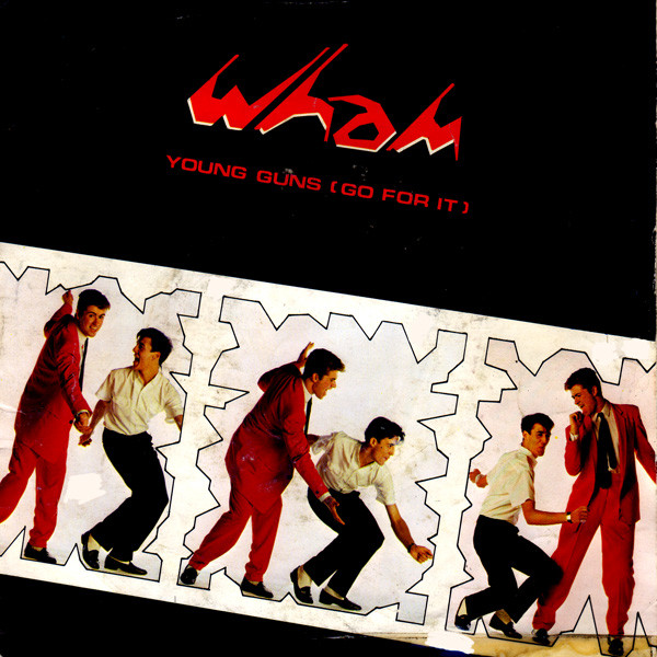 Wham! - Young Guns (Go For It) (7", Single)