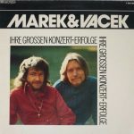 Marek & Vacek - Ihre Grossen Konzert-Erfolge (LP)