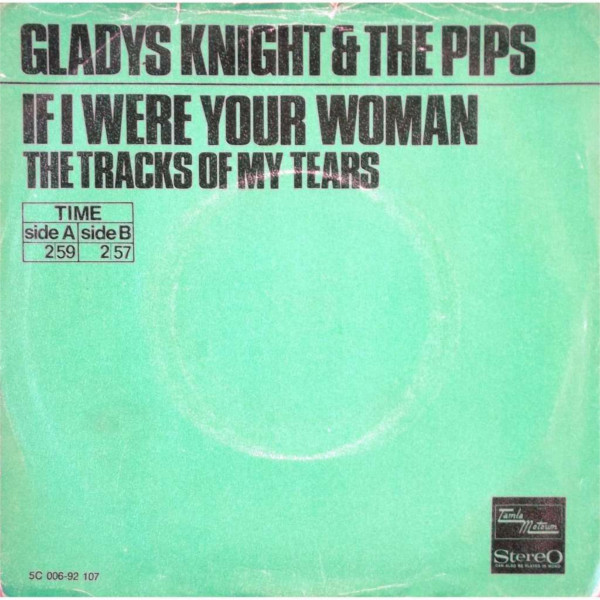 Gladys Knight And The Pips - If I Were Your Woman (7", Single)