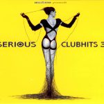 Various - Serious Clubhits 3 (2xCD, Comp)