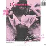 Princess - Say I'm Your No. 1 (12", Maxi)