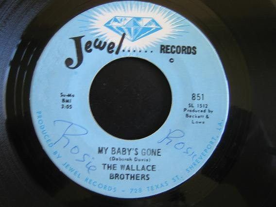 The Wallace Brothers - My Baby's Gone / I Stayed Away Too Long (7")