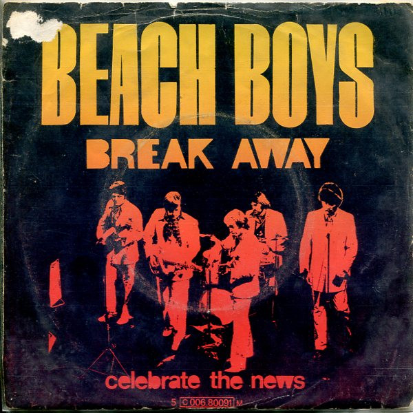 The Beach Boys - Break Away (7", Single)