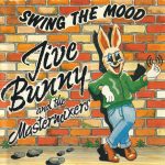 Jive Bunny And The Mastermixers - Swing The Mood (CD, Maxi)